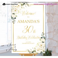 Ivory Roses 30th Birthday Party Welcome sign template,(123)